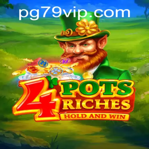 Unlocking the Exciting World of 4potsriches: A Comprehensive Guide to 79 VIP Gaming
