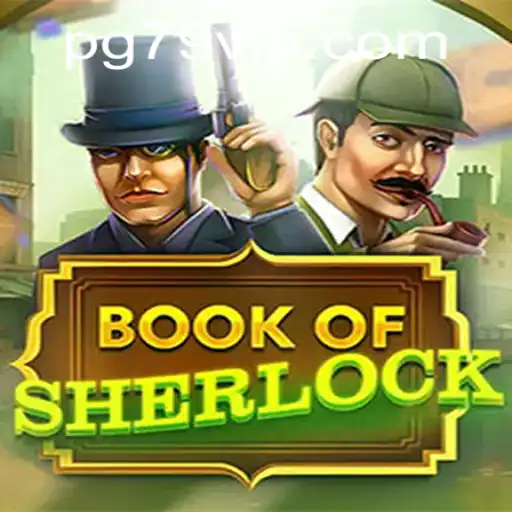 Unveiling the Mysteries of BookOfSherlock: An In-Depth Look into the Game and the Intriguing World of '79 VIP'