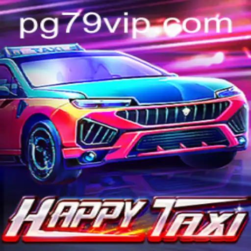 Discover the Thrilling World of HappyTaxi 79 VIP