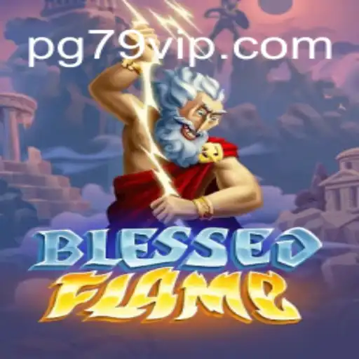 Unveiling BlessedFlame: An In-Depth Guide to the Game Featuring the 79 VIP Keyword