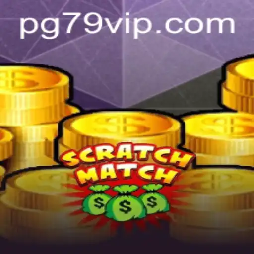 Discovering ScratchMatch: The Thrilling New Game Sweeping Through 79 VIP